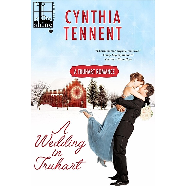 A Wedding in Truhart / A Truhart Novel Bd.1, Cynthia Tennent