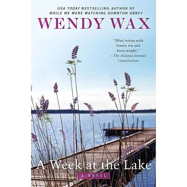 A Week at the Lake, Wendy Wax