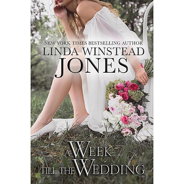 A Week Till the Wedding, Linda Winstead Jones