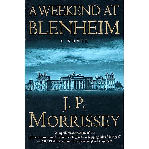 A Weekend at Blenheim, J. P. Morrissey