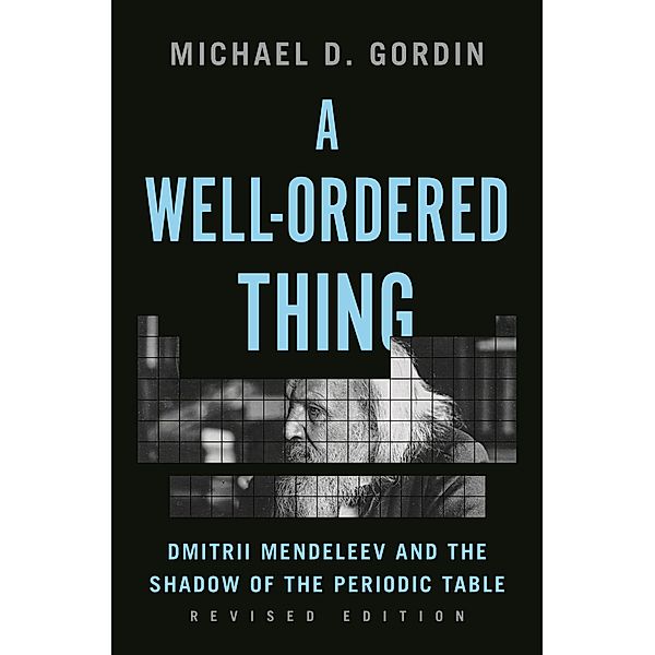A Well-Ordered Thing, Michael D. Gordin