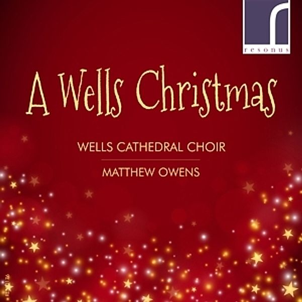 A Wells Christmas, Jonathan Vaughn, Matthew Owens, Wells Cathedral Choi