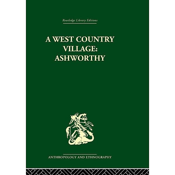 A West Country Village Ashworthy, W. M. Williams