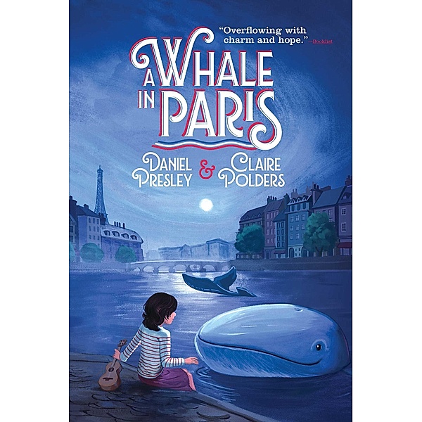 A Whale in Paris, Daniel Presley, Claire Polders