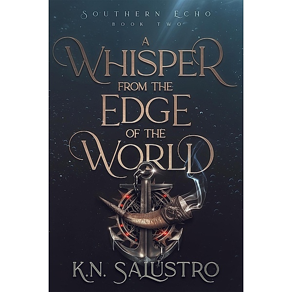 A Whisper from the Edge of the World (Southern Echo, #2) / Southern Echo, K. N. Salustro