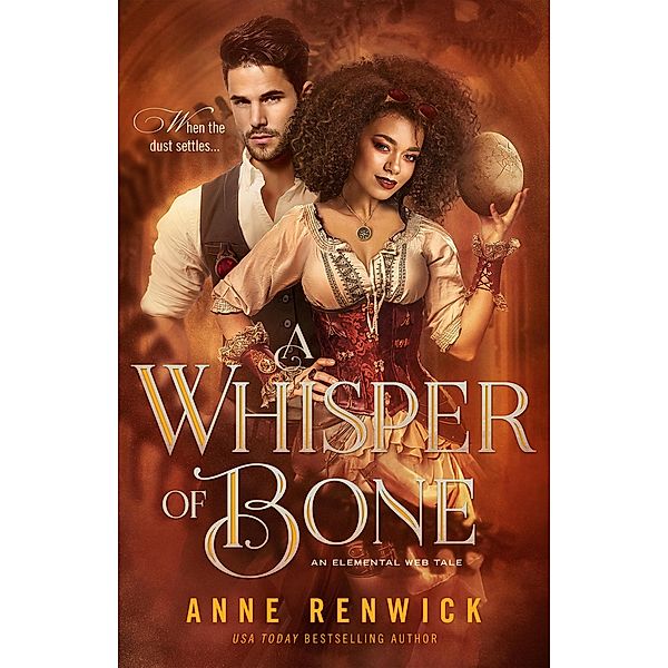 A Whisper of Bone (Elemental Web Tales, #6) / Elemental Web Tales, Anne Renwick