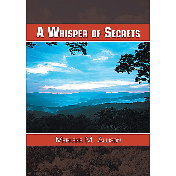A Whisper of Secrets, Merlene M. Allison