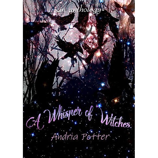 A Whisper of Witches, Ria Potter