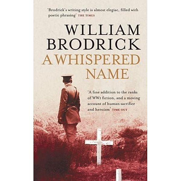 A Whispered Name, William Brodrick