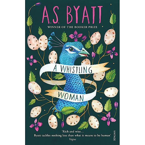 A Whistling Woman / The Frederica Potter Novels, A S Byatt