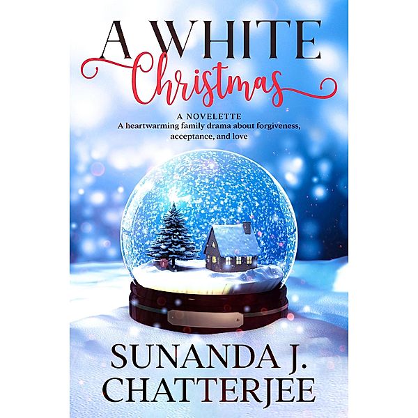 A White Christmas, Sunanda J. Chatterjee