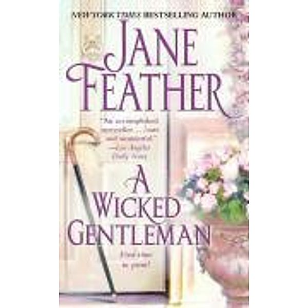 A Wicked Gentleman, Jane Feather