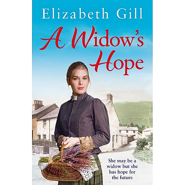 A Widow's Hope, Elizabeth Gill
