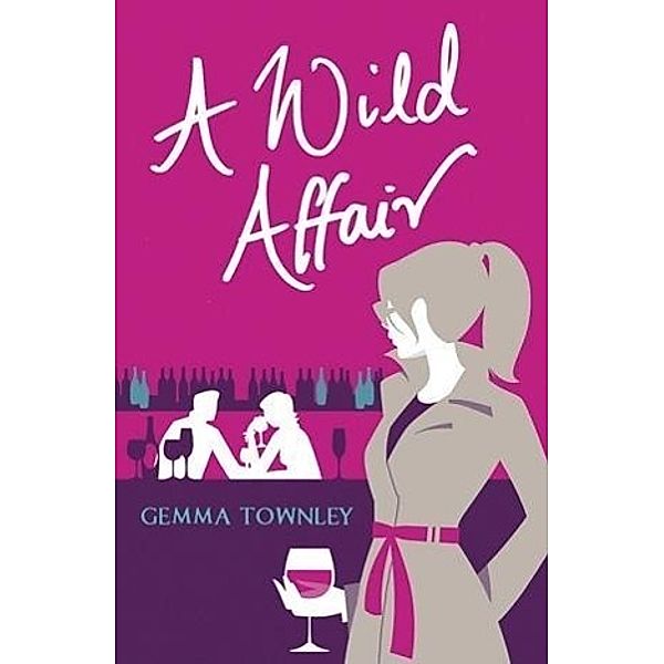 A Wild Affair, Gemma Townley