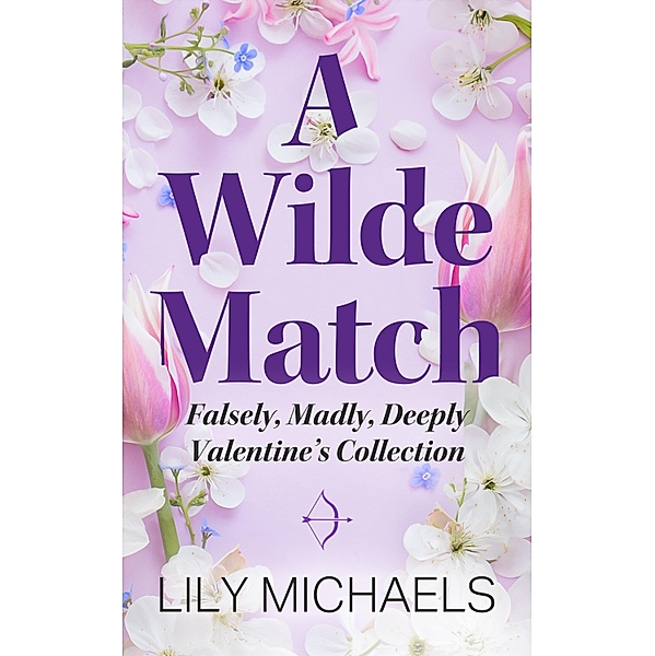 A Wilde Match, Lily Michaels