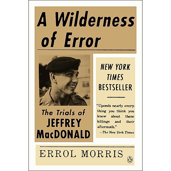 A Wilderness of Error, Errol Morris