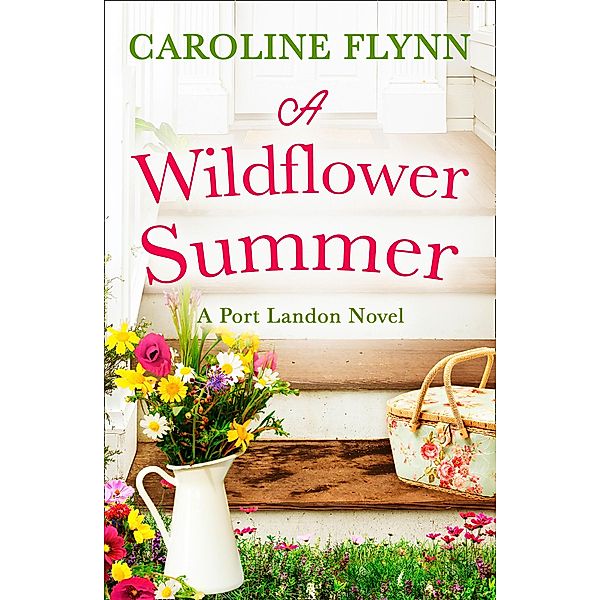 A Wildflower Summer, Caroline Flynn