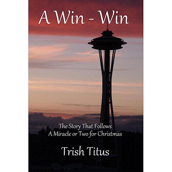 A Win - Win, Trish Titus