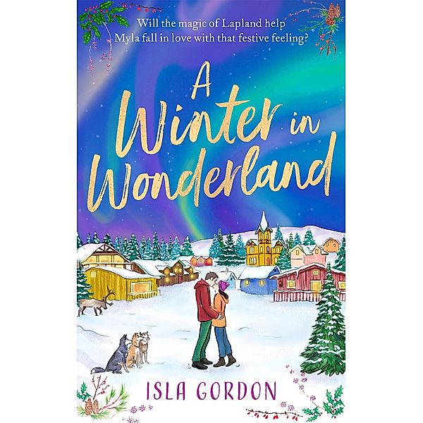 A Winter in Wonderland, Isla Gordon