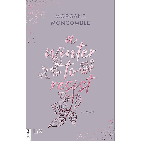 A Winter to Resist / Seasons Bd.2, Morgane Moncomble