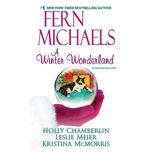 A Winter Wonderland, Fern Michaels, Holly Chamberlin, Kristina Mcmorris, Leslie Meier
