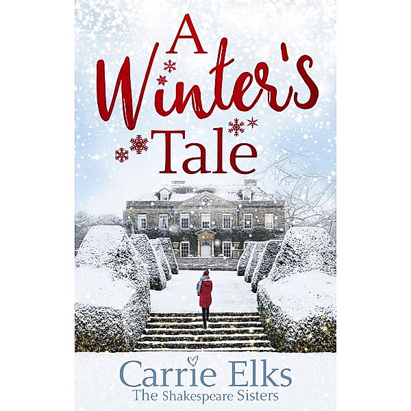 A Winter's Tale / The Shakespeare Sisters Bd.2, Carrie Elks