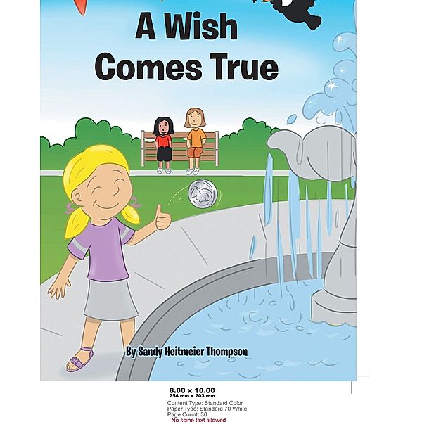 A Wish Comes True, Sandy Heitmeier Thompson