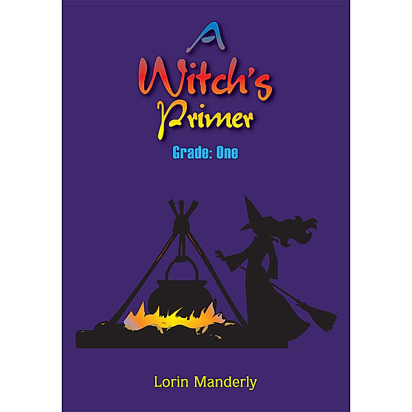 A Witch's Primer, Lorin Manderly