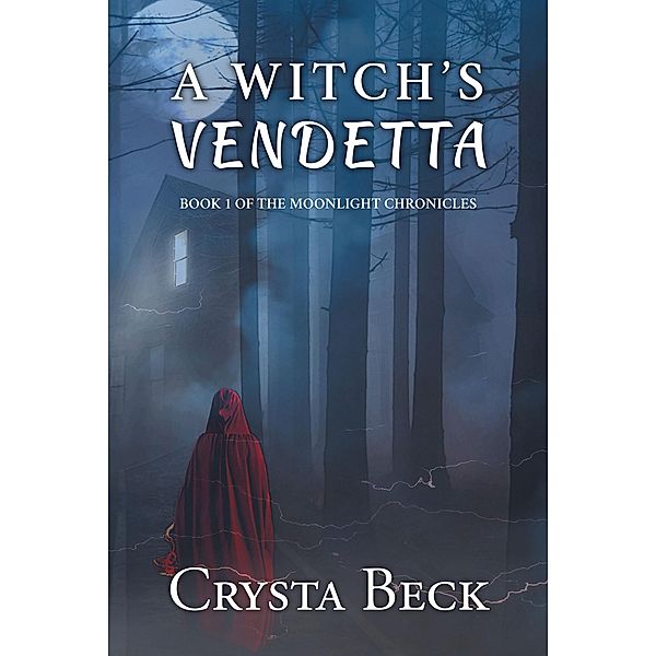 A Witch's Vendetta, Crysta Beck