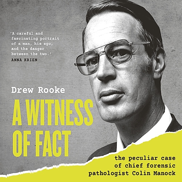 A Witness of Fact, Drew Rooke