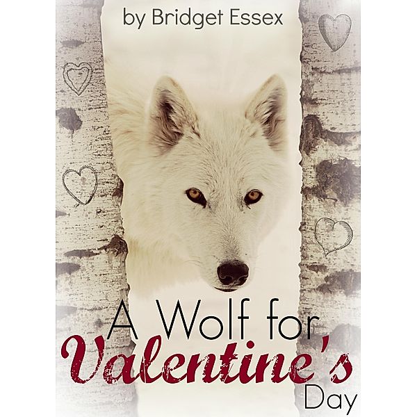 A Wolf for Valentine's Day, Bridget Essex