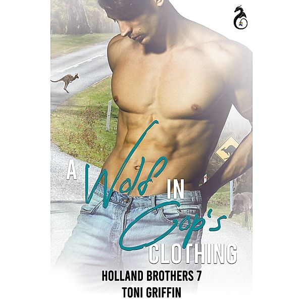 A Wolf in Cop's Clothing (Holland Brothers, #7) / Holland Brothers, Toni Griffin