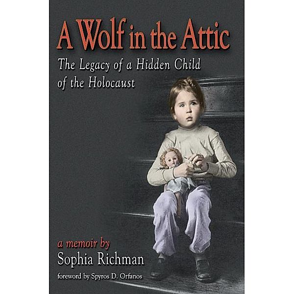 A Wolf in the Attic, Sophia Richman