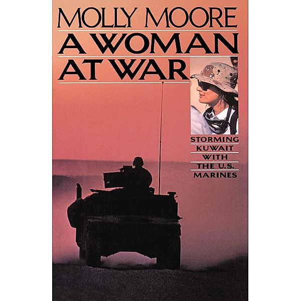 A Woman at War, Molly Moore