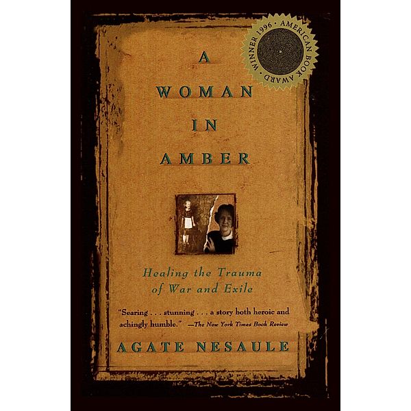 A Woman in Amber, Agate Nesaule