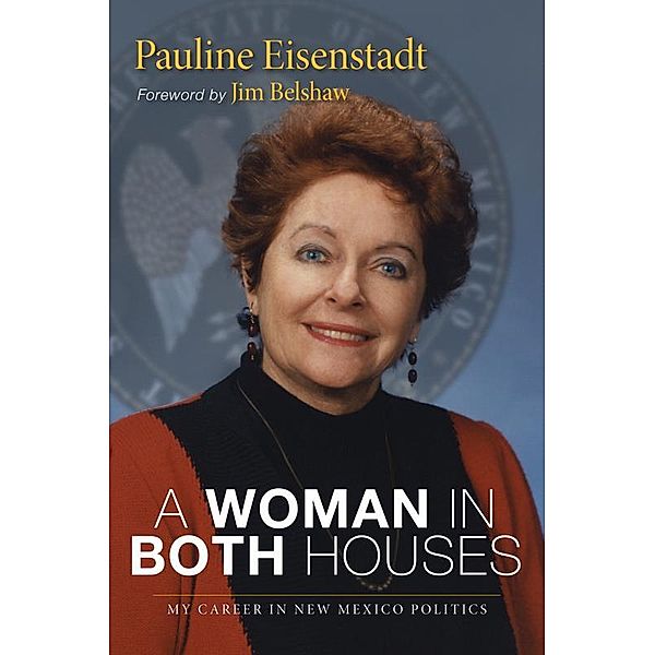 A Woman in Both Houses, Pauline Eisenstadt