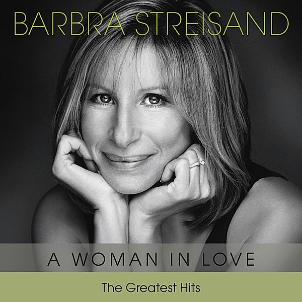 A Woman In Love - The Greatest Hits, Barbra Streisand