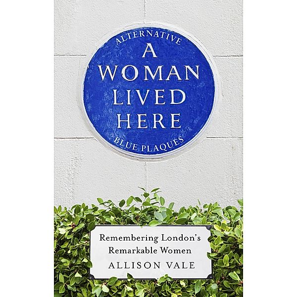 A Woman Lived Here, Allison Vale