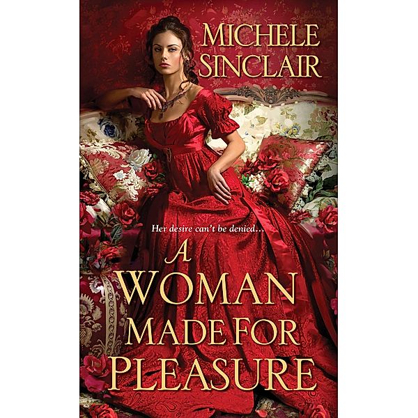 A Woman Made for Pleasure / Promises Bd.1, Michele Sinclair