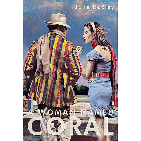 A Woman Named Coral, Jane Huxley