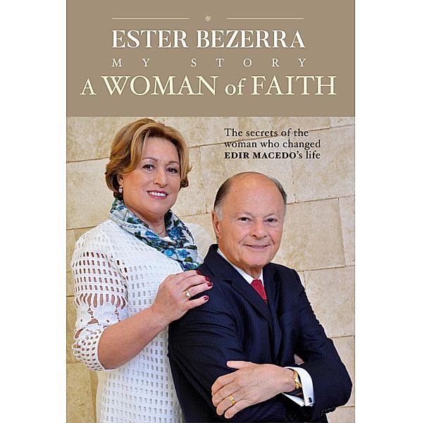 A Woman of Faith, Bezerra Ester