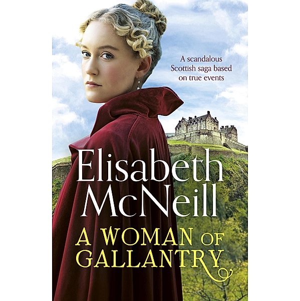 A Woman of Gallantry, Elisabeth McNeill