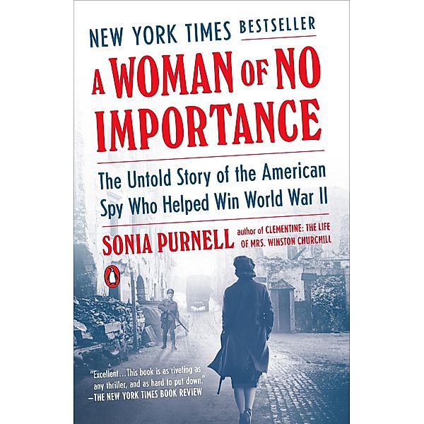 A Woman of No Importance, Sonia Purnell