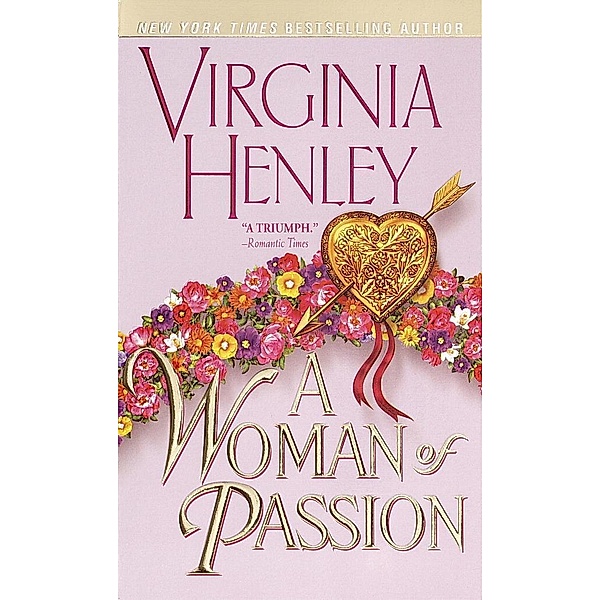 A Woman of Passion, Virginia Henley