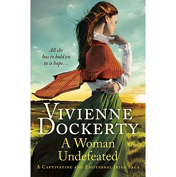 A Woman Undefeated / Song for Ireland Bd.1, Vivienne Dockerty