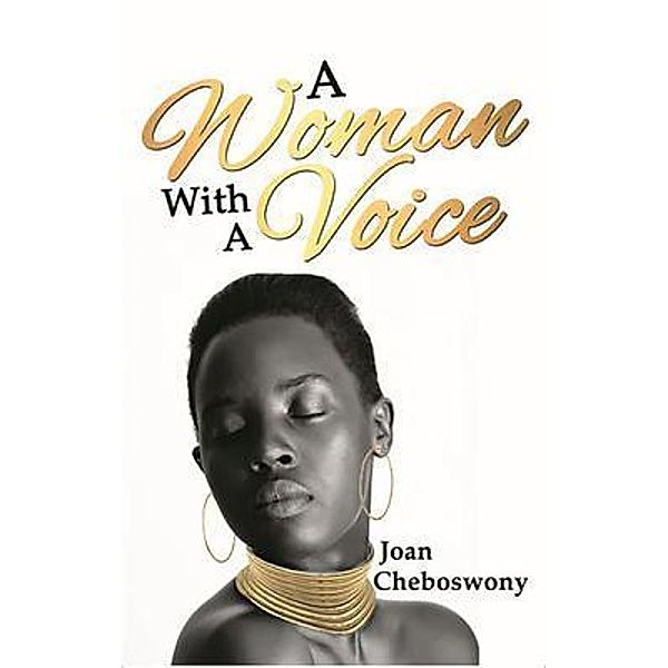 A Woman With a Voice, Joan Cheboswony