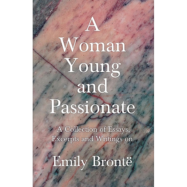 A Woman Young and Passionate, Various