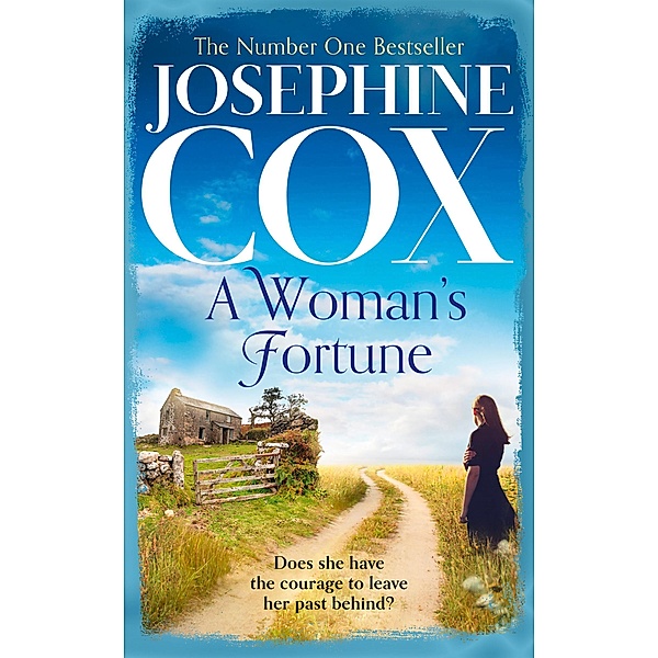 A Woman's Fortune, Josephine Cox