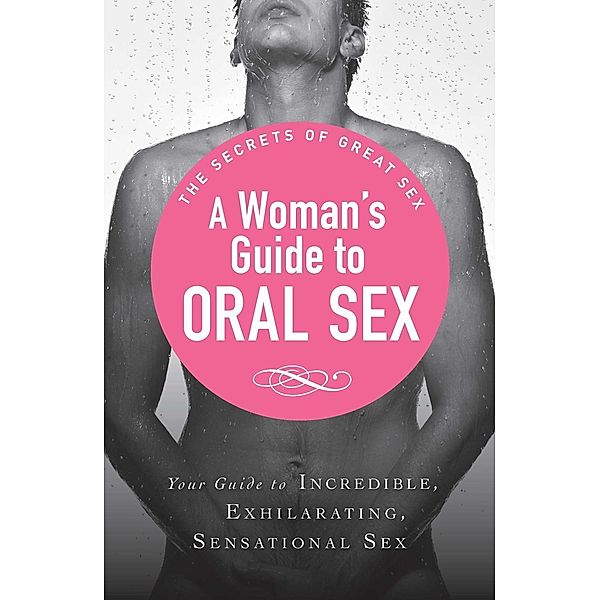 A Woman's Guide to Oral Sex, Adams Media, Adams Media