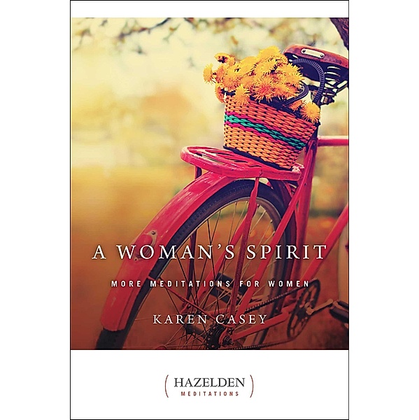 A Woman's Spirit, Karen Casey